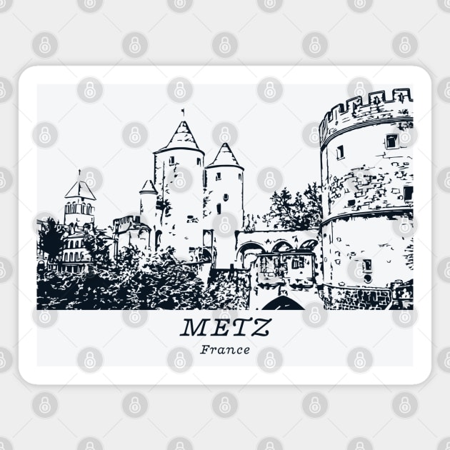 Metz - France Magnet by Lakeric